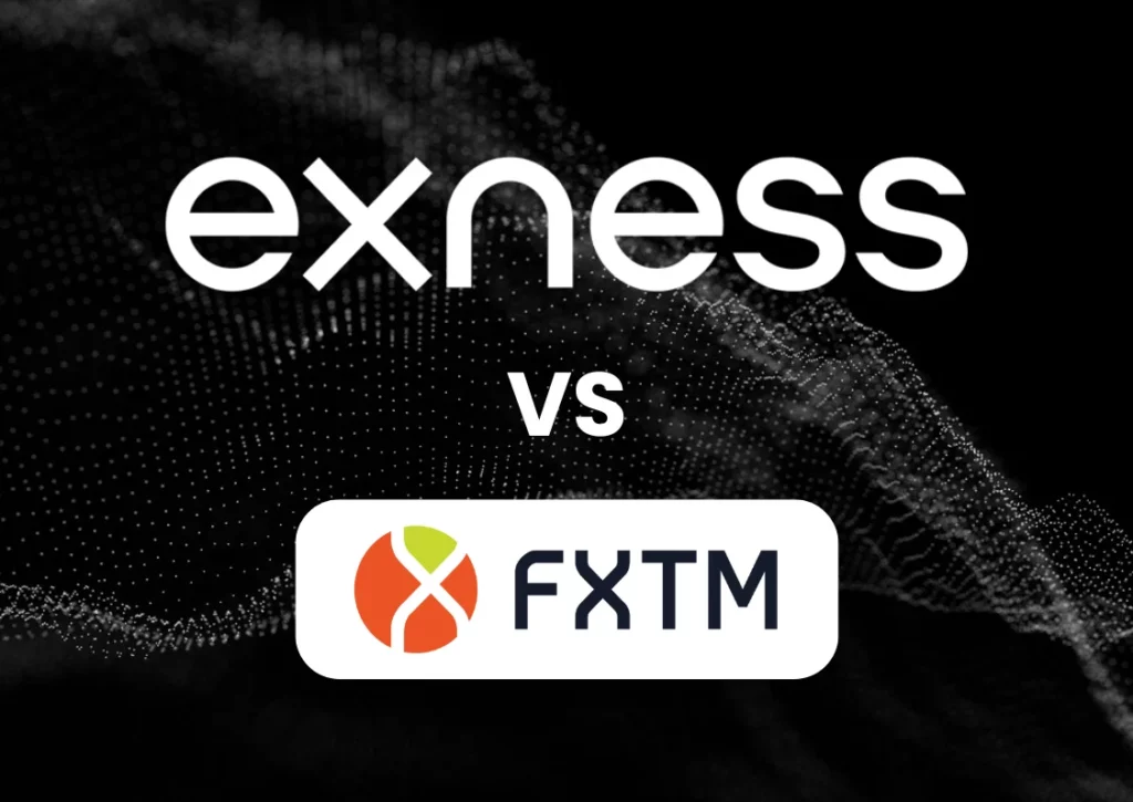 Comparison of Exness and FXTM
